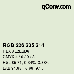颜色代码: RGB 226 235 214 | qconv.com