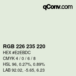 颜色代码: RGB 226 235 220 | qconv.com