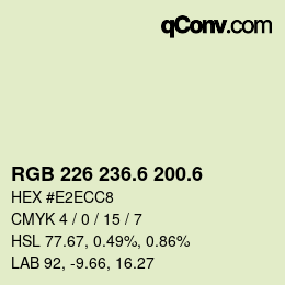 カラーコード: RGB 226 236.6 200.6 | qconv.com