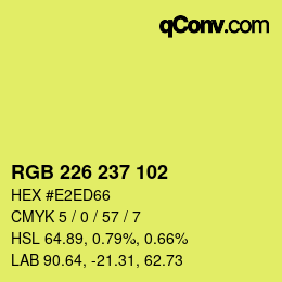 Color code: RGB 226 237 102 | qconv.com