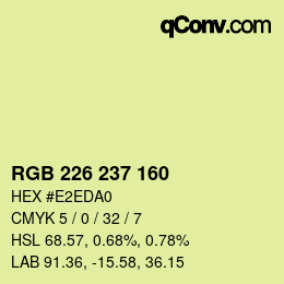 Color code: RGB 226 237 160 | qconv.com