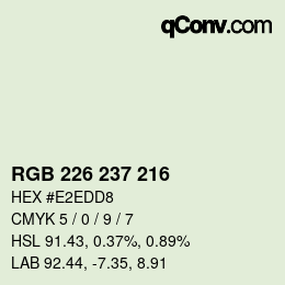 カラーコード: RGB 226 237 216 | qconv.com