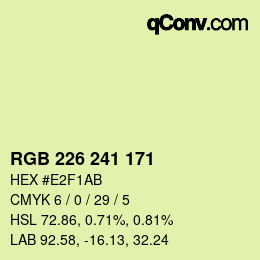 カラーコード: RGB 226 241 171 | qconv.com