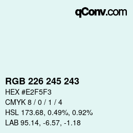颜色代码: RGB 226 245 243 | qconv.com