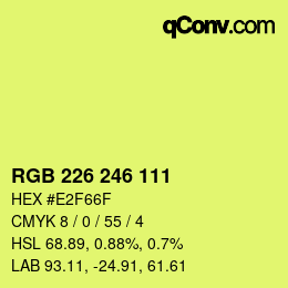Color code: RGB 226 246 111 | qconv.com