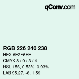 Color code: RGB 226 246 238 | qconv.com