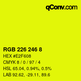 Color code: RGB 226 246 8 | qconv.com