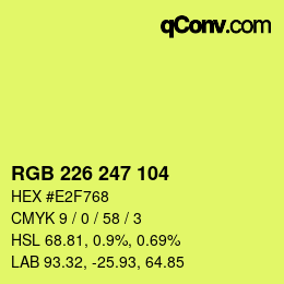 Color code: RGB 226 247 104 | qconv.com
