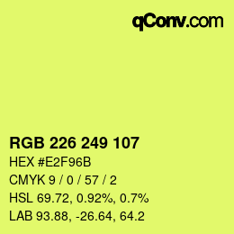カラーコード: RGB 226 249 107 | qconv.com