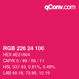 カラーコード: RGB 226 24 100 | qconv.com