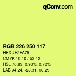 Color code: RGB 226 250 117 | qconv.com
