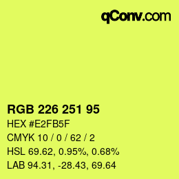 Color code: RGB 226 251 95 | qconv.com