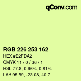 Color code: RGB 226 253 162 | qconv.com