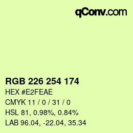 Color code: RGB 226 254 174 | qconv.com