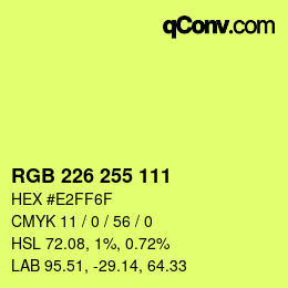 Color code: RGB 226 255 111 | qconv.com