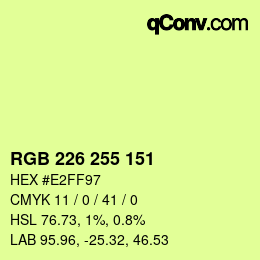 Color code: RGB 226 255 151 | qconv.com