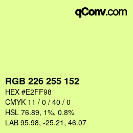 Color code: RGB 226 255 152 | qconv.com