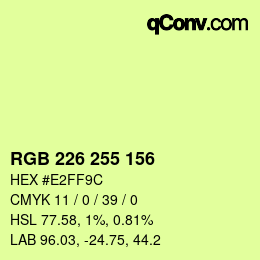 Color code: RGB 226 255 156 | qconv.com