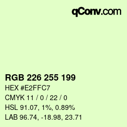 Color code: RGB 226 255 199 | qconv.com