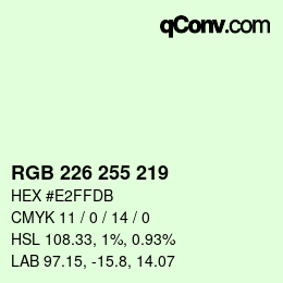 Color code: RGB 226 255 219 | qconv.com