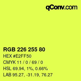 Color code: RGB 226 255 80 | qconv.com