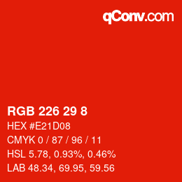 カラーコード: RGB 226 29 8 | qconv.com