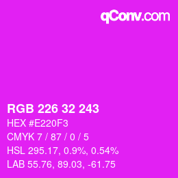 Color code: RGB 226 32 243 | qconv.com