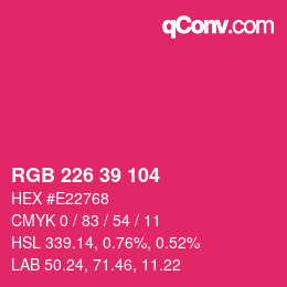 颜色代码: RGB 226 39 104 | qconv.com
