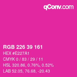Farbcode: RGB 226 39 161 | qconv.com