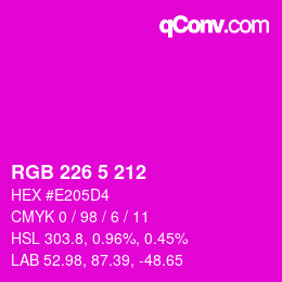 Color code: RGB 226 5 212 | qconv.com