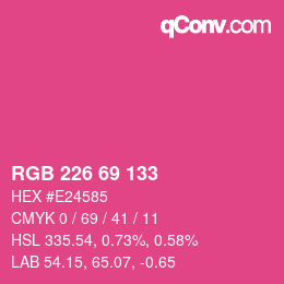 Color code: RGB 226 69 133 | qconv.com