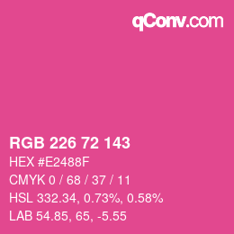Color code: RGB 226 72 143 | qconv.com