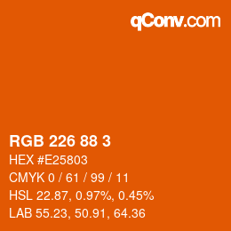 カラーコード: RGB 226 88 3 | qconv.com