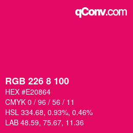 Color code: RGB 226 8 100 | qconv.com