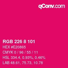 Color code: RGB 226 8 101 | qconv.com