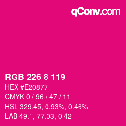 Color code: RGB 226 8 119 | qconv.com