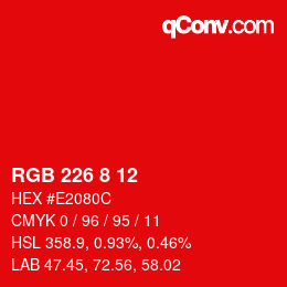 Color code: RGB 226 8 12 | qconv.com