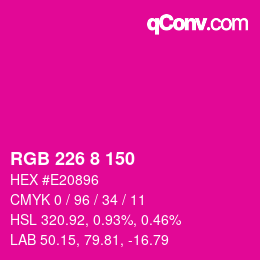 Color code: RGB 226 8 150 | qconv.com