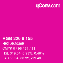 Color code: RGB 226 8 155 | qconv.com