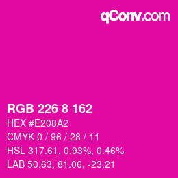 Color code: RGB 226 8 162 | qconv.com