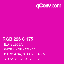 Color code: RGB 226 8 175 | qconv.com