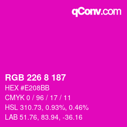 Color code: RGB 226 8 187 | qconv.com