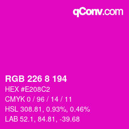 Color code: RGB 226 8 194 | qconv.com