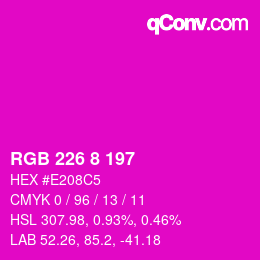カラーコード: RGB 226 8 197 | qconv.com