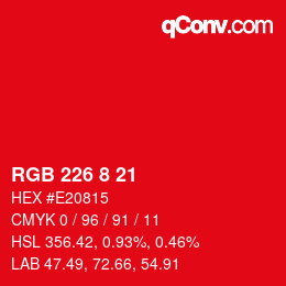 カラーコード: RGB 226 8 21 | qconv.com