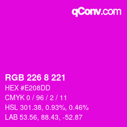 Color code: RGB 226 8 221 | qconv.com