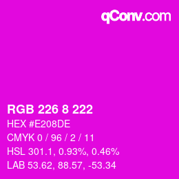 カラーコード: RGB 226 8 222 | qconv.com