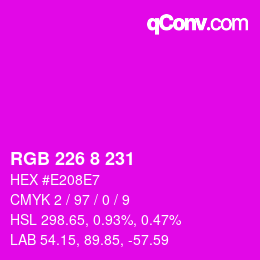 Color code: RGB 226 8 231 | qconv.com
