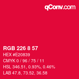 カラーコード: RGB 226 8 57 | qconv.com