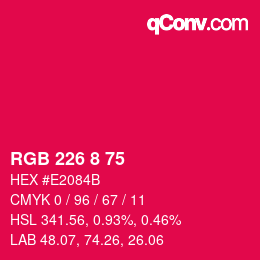Color code: RGB 226 8 75 | qconv.com